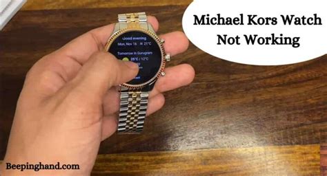 why is my michael kors watch not working|Michael Kors Smartwatch Screen Not Responding: Reasons.